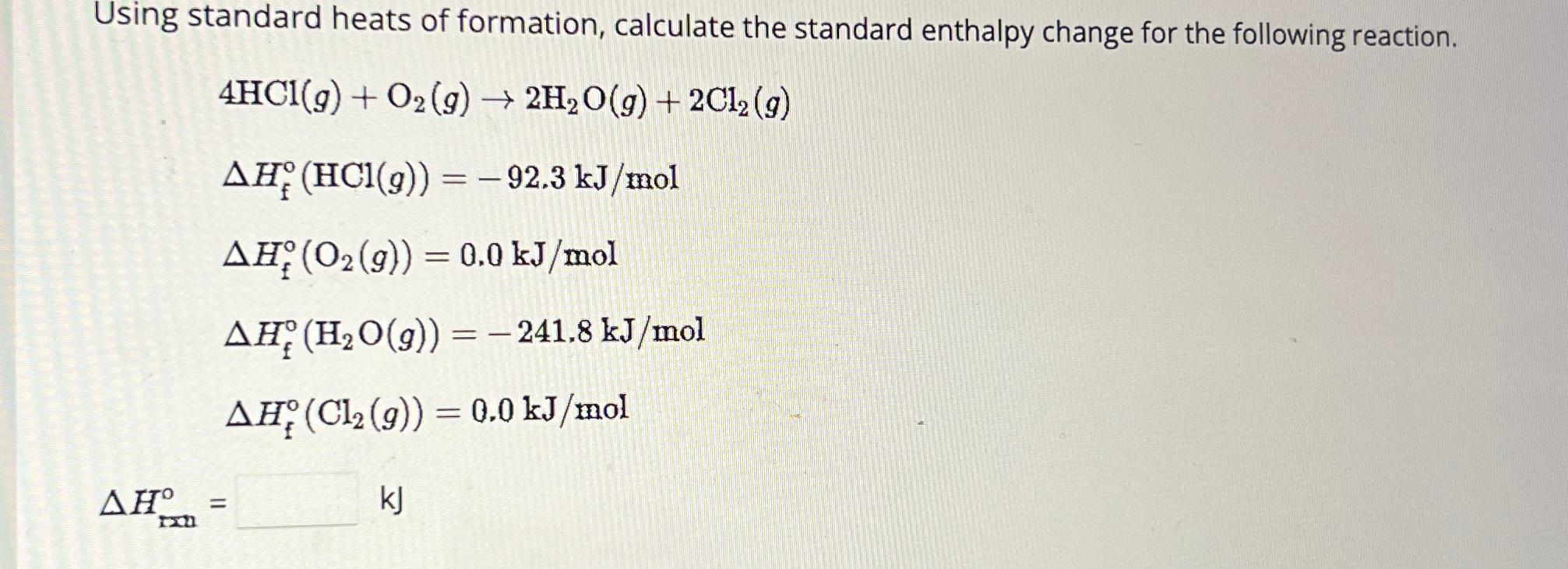Solved Using standard heats of formation, calculate the