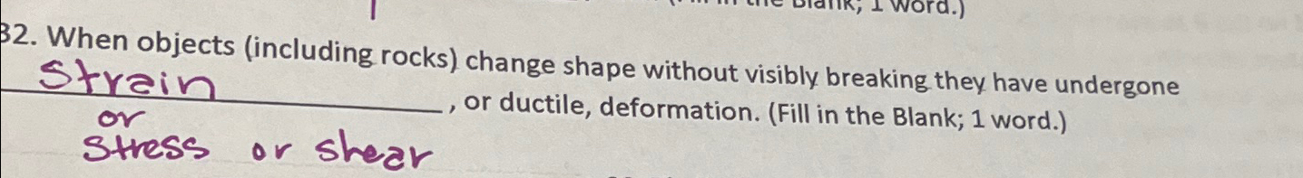 Solved When objects (including rocks) ﻿change shape without | Chegg.com