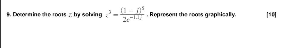 Solved 9. Determine the roots z by solving (1 - i).5 | Chegg.com