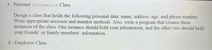 Solved Design a class that holds the following personal | Chegg.com