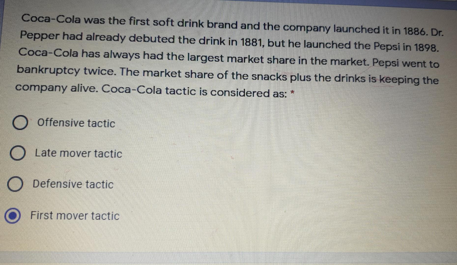 Solved CocaCola was the first soft drink brand and the