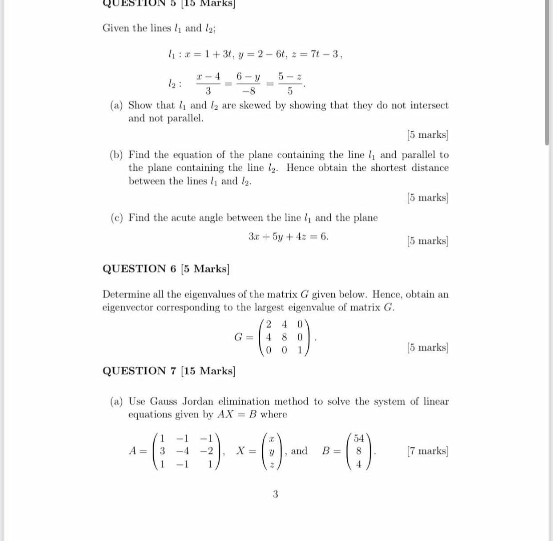 Solved UN 5 [15 Marks] Given the lines 1₁ and 12; ₁x=1+3t, y | Chegg.com