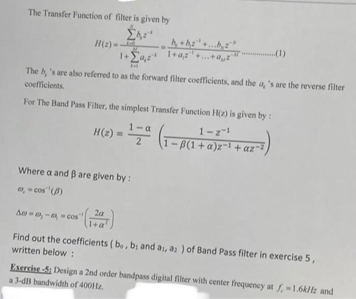 The Transfer Function of filter is given by | Chegg.com