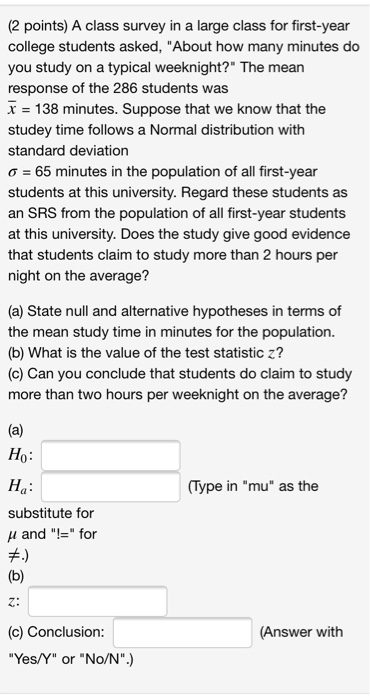 Solved (2 points) A class survey in a large class for | Chegg.com