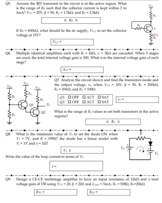 Solved Q5. Assume the BJT transistor in the circuit is in | Chegg.com