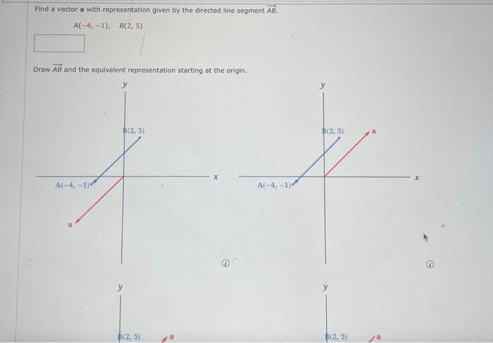 Solved A(−4,−1),B(2,5) Draw AB And The Equivalent | Chegg.com