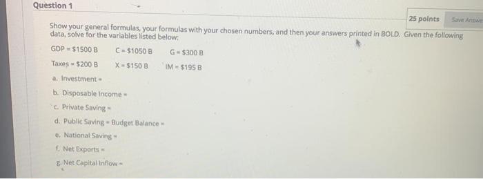 Solved Question 1 25 points Show your general formulas, your | Chegg.com