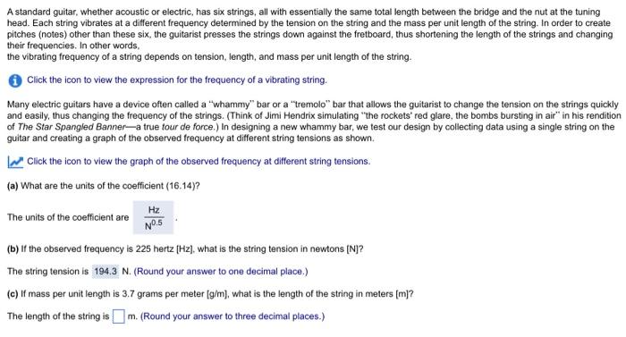 Solved A standard guitar whether acoustic or electric has