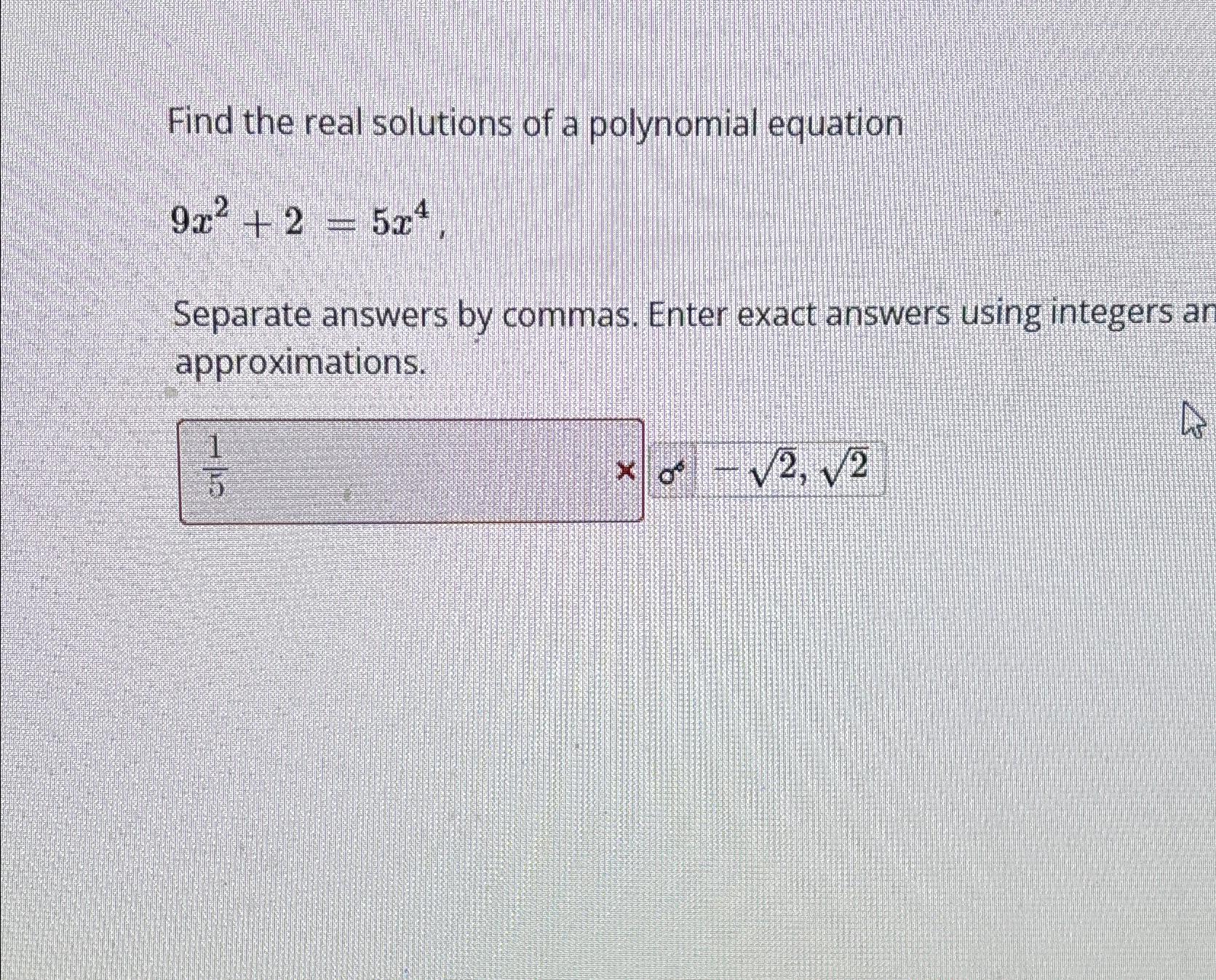 solved-find-the-real-solutions-of-a-polynomial-chegg