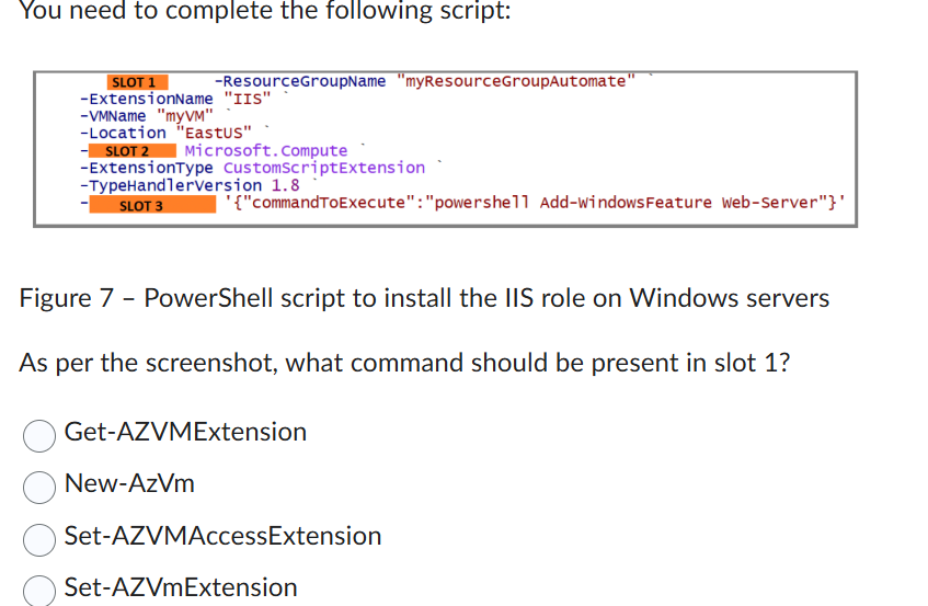 Solved Figure 7 - ﻿PowerShell script to install the IIS role | Chegg.com