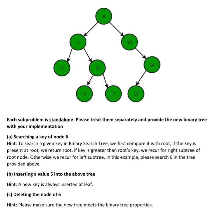 Each subproblem is standalone. Please treat them | Chegg.com