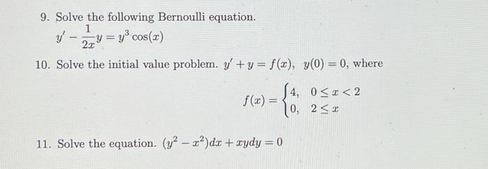 Solved 9. Solve the following Bernoulli equation. 1 ' y = y* | Chegg.com