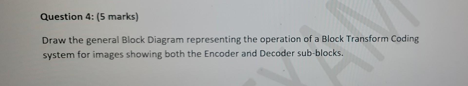 Solved Kindly solve the digital image processing | Chegg.com