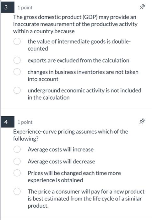 Solved 1 point The gross domestic product (GDP) may provide | Chegg.com