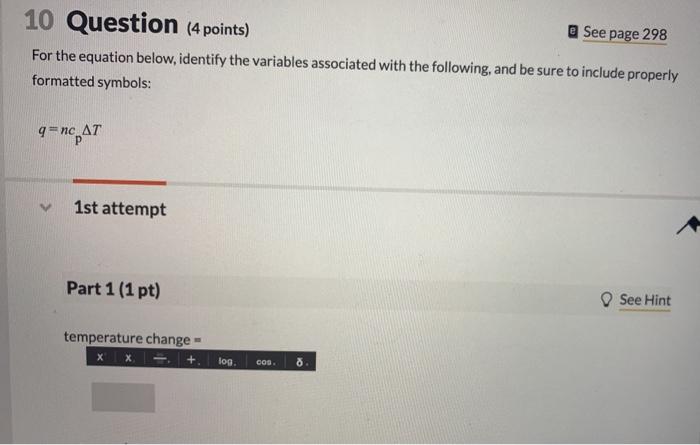 Solved 10 Question (4 points) See page 298 For the equation | Chegg.com