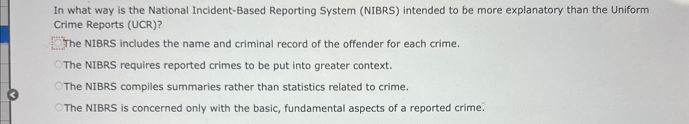 Solved In what way is the National Incident-Based Reporting | Chegg.com