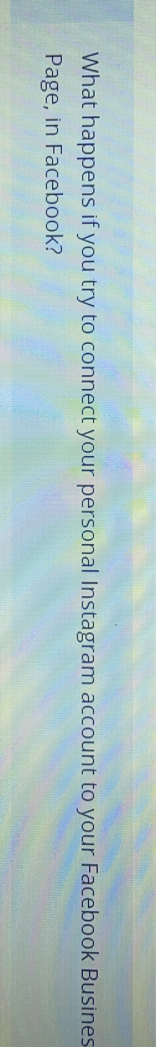 What happens if you try to connect your personal