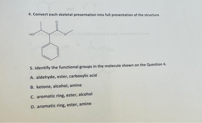 Solved 5. Identify The Functional Groups In The Molecule | Chegg.com