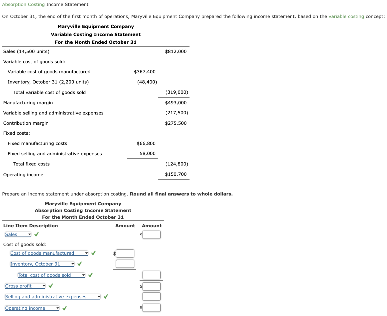 Solved Absorption Costing Income Statementon October 31 8083