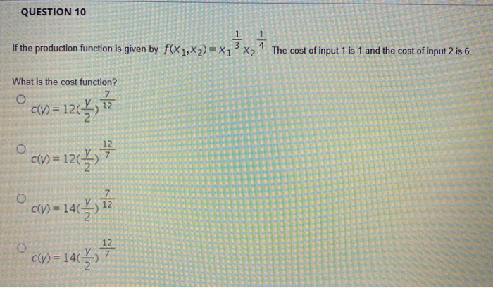 Solved QUESTION 10 If the production function is given by | Chegg.com
