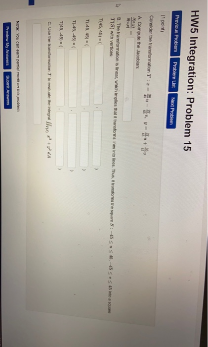 Solved Next Problem HW5 Integration: Problem 15 Previous | Chegg.com