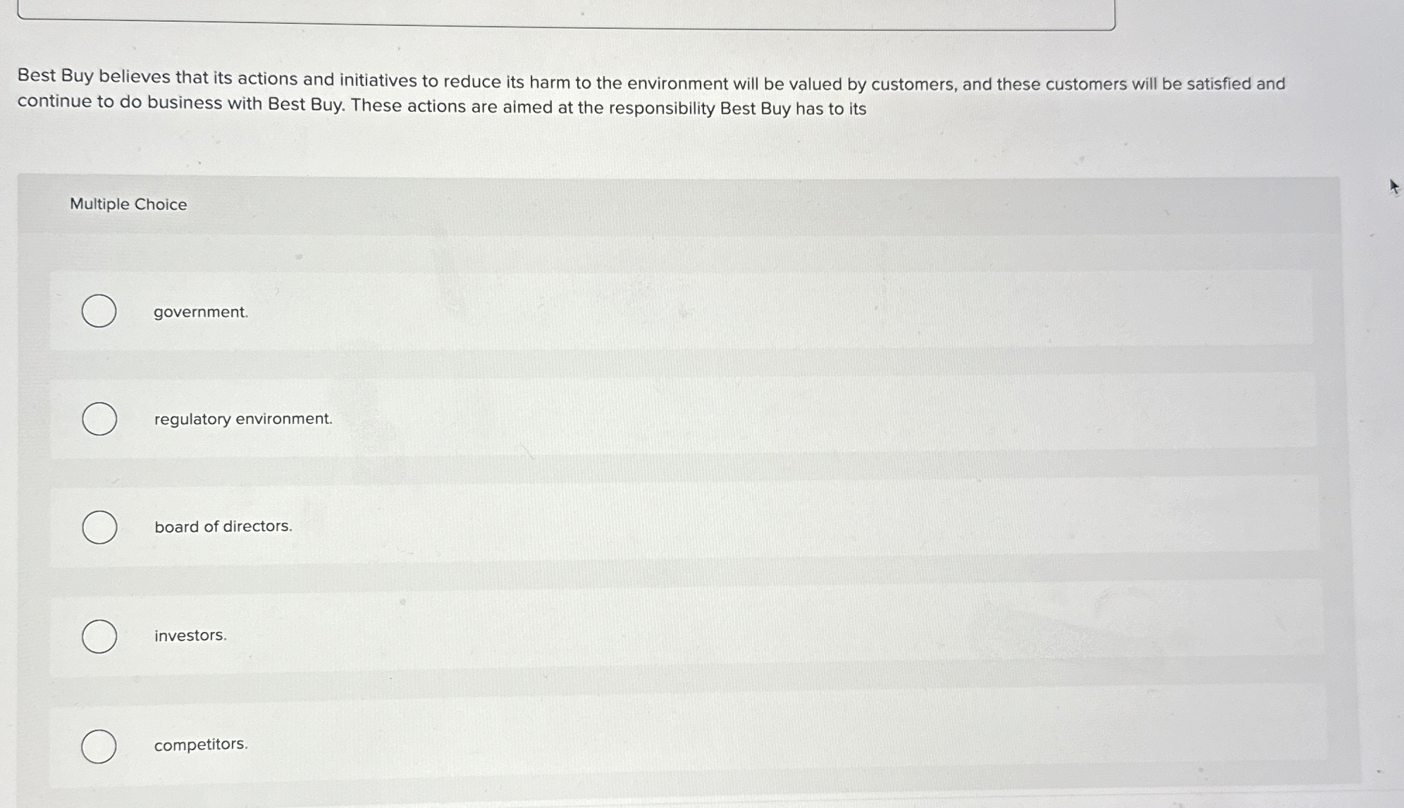 Best Buy believes that its actions and initiatives to