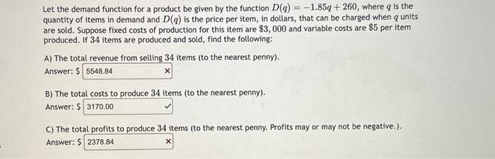 Solved Let the demand function for a product be given by the | Chegg.com