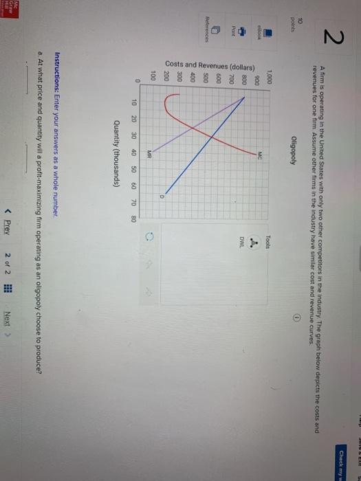 Solved JULERIE SL Check my 2 A firm is operating in the | Chegg.com