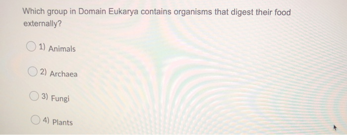 Solved Which group in Domain Eukarya contains organisms that Solved Which group in Domain Eukarya contains organisms that
