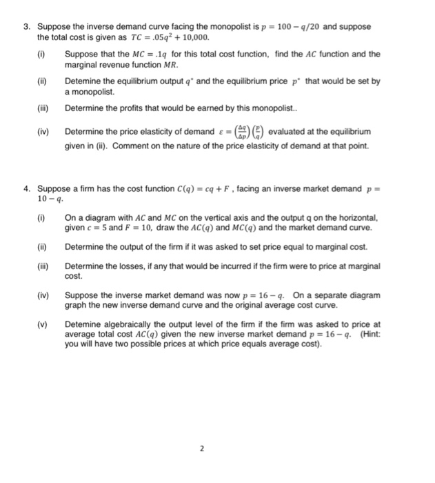 Solved 3. Suppose the inverse demand curve facing the