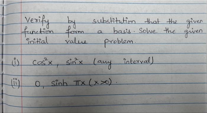Solved Verify by substitution that the given function form | Chegg.com
