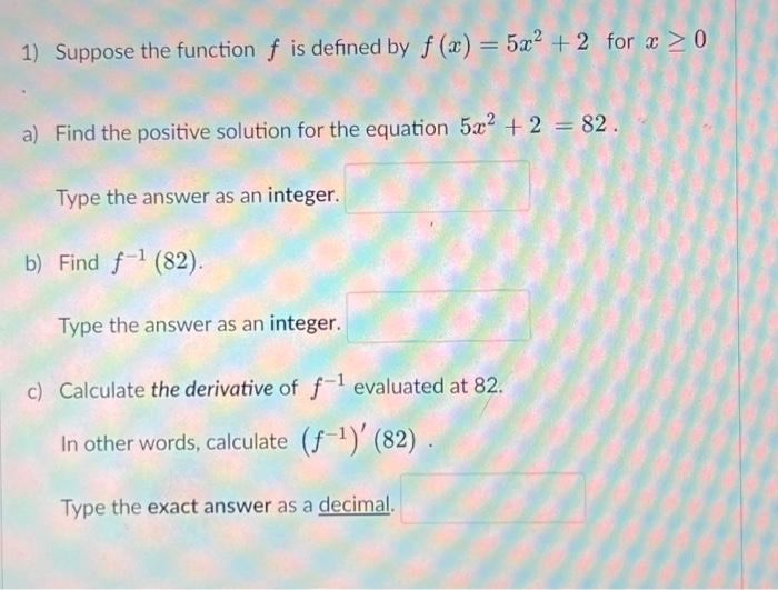 Solved 1) Suppose the function f is defined by f(x) = 5x2 + | Chegg.com