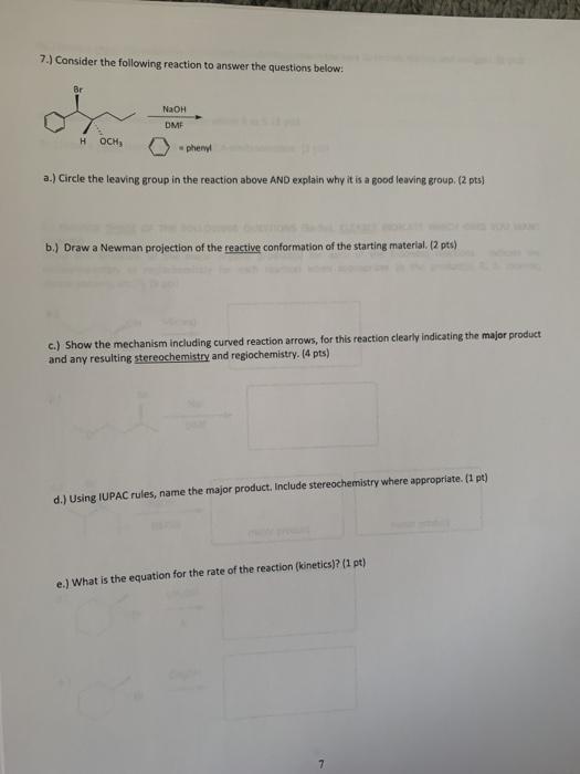 Solved 7.) Consider the following reaction to answer the | Chegg.com
