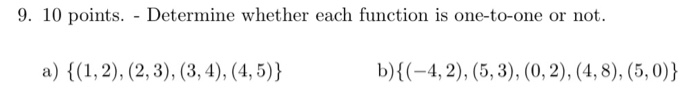 Solved 9. 10 points. - Determine whether each function is | Chegg.com