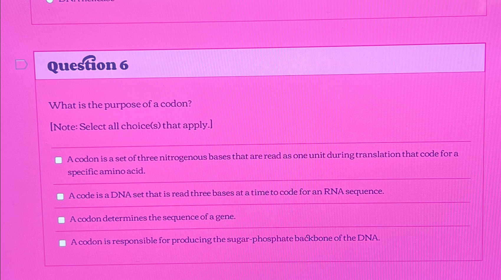 Solved Question 6What is the purpose of a codon?[Note: | Chegg.com