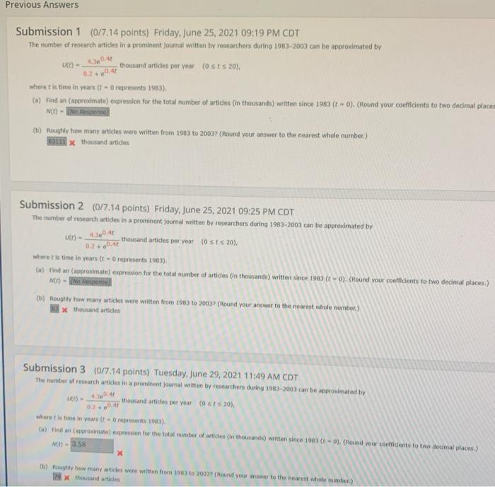Solved Previous Answers 4300 Submission 1 (0/7.14 points) | Chegg.com