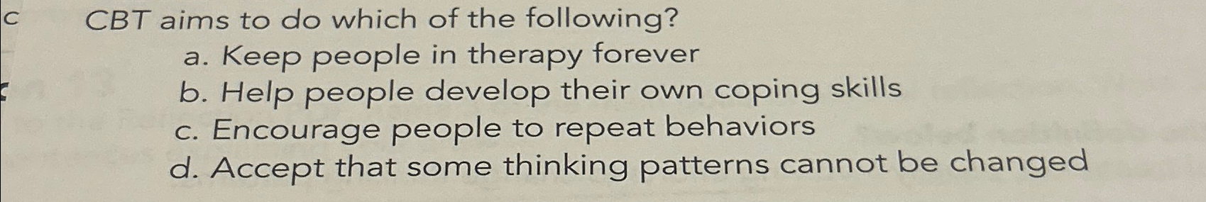 Solved CBT aims to do which of the following?a. ﻿Keep people | Chegg.com