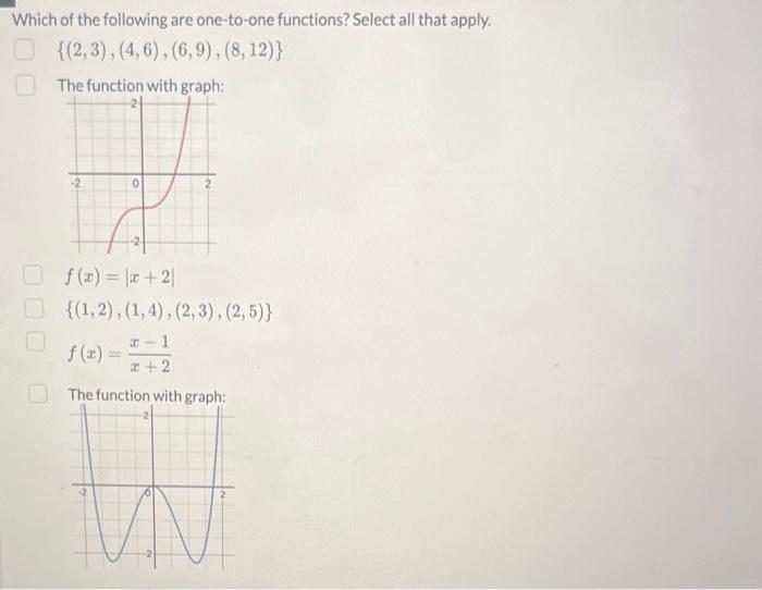 Solved Which of the following are one-to-one functions? | Chegg.com