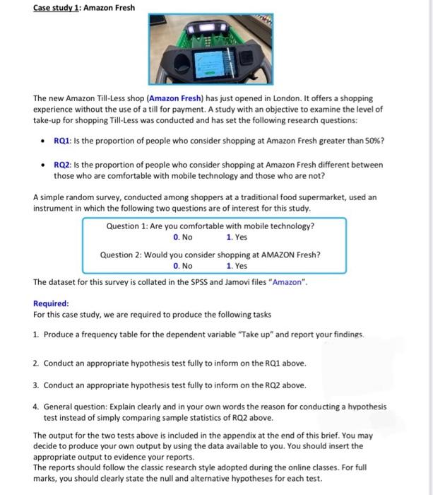 Case study 1: Amazon Fresh The new Amazon Till-Less | Chegg.com