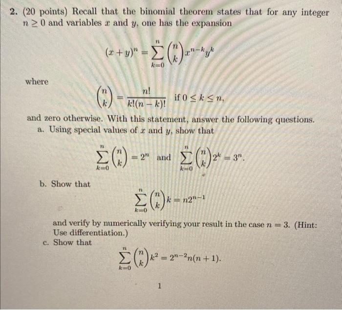 Solved 2. (20 points) Recall that the binomial theorem | Chegg.com