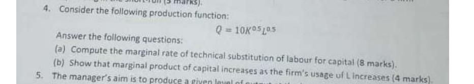 Solved 4. Consider The Following Production Function: | Chegg.com