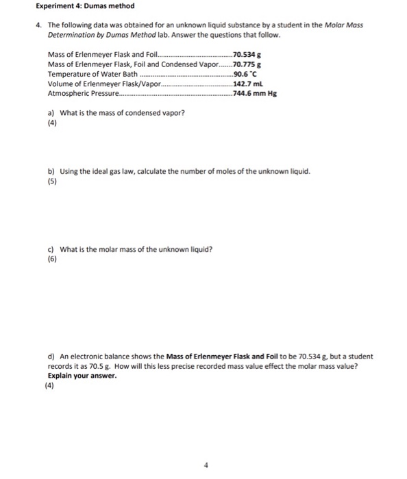 Solved Experiment 4: Dumas method 4. The following data was | Chegg.com