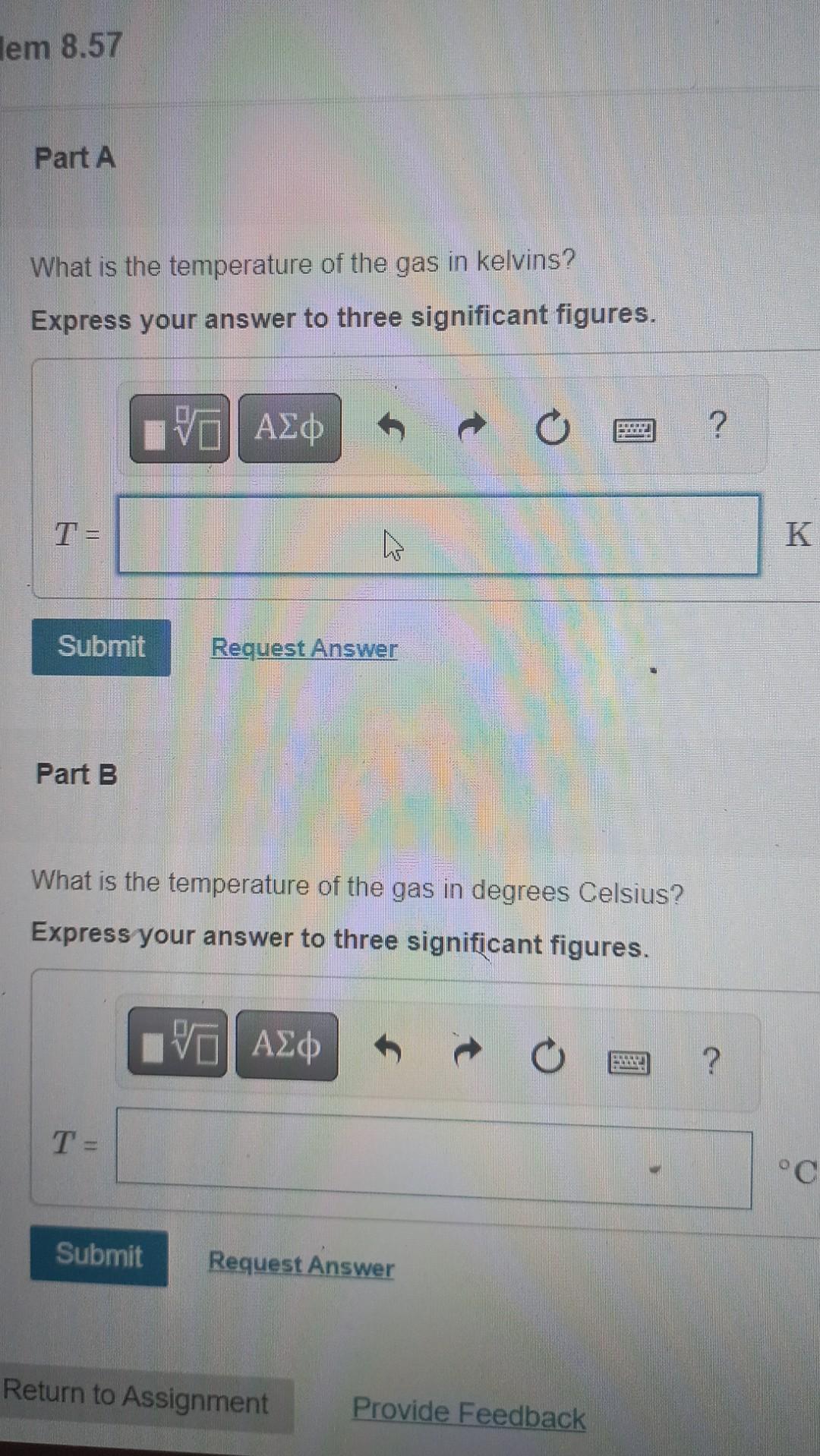 Solved What is the temperature of the gas in kelvins? | Chegg.com