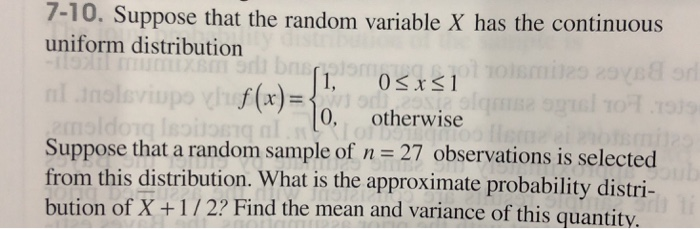 Solved 7-10. Suppose that the random variable X has the | Chegg.com