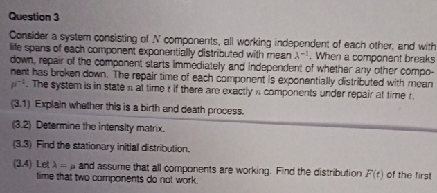 Solved Question 3Consider a system consisting of N | Chegg.com