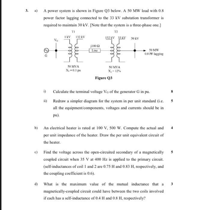 Solved 3. a) A power system is shown in Figure Q3 below. A | Chegg.com