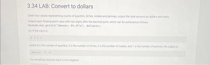 Solved Lab Convert To Dollars Given Four Values Chegg Com