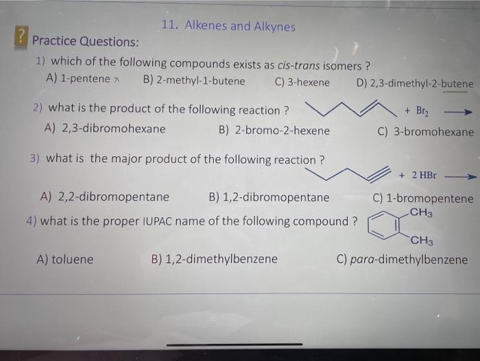 Solved I? 11. Alkenes and Alkynes Practice Questions: 1) | Chegg.com