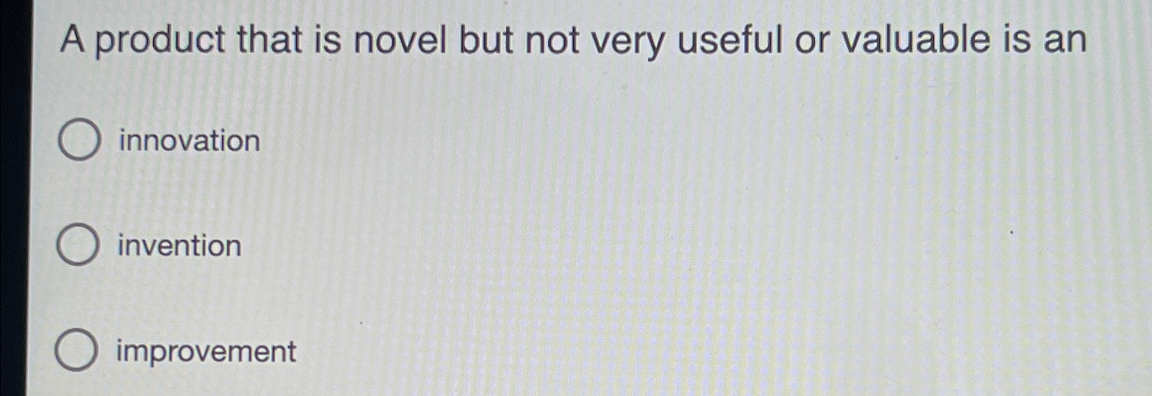 Solved A product that is novel but not very useful or | Chegg.com