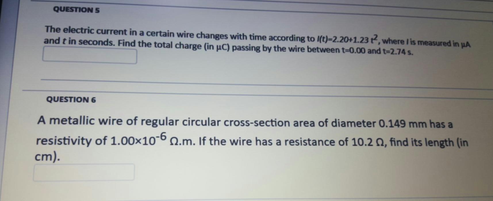 Solved QUESTIONS The electric current in a certain wire | Chegg.com